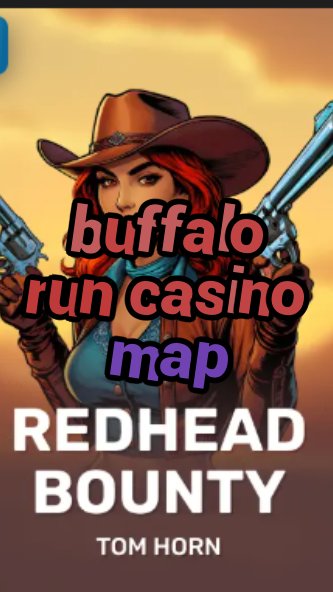 buffalo run casino map-w4cy2mdjlx2bf.com
